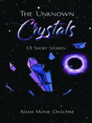 cover image of The Unknown Crystals
